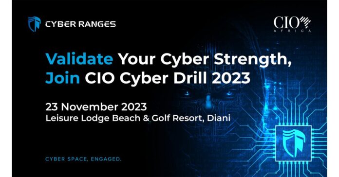 CYBER RANGES and CIO Africa launch the CIO Cyber Drill 2023