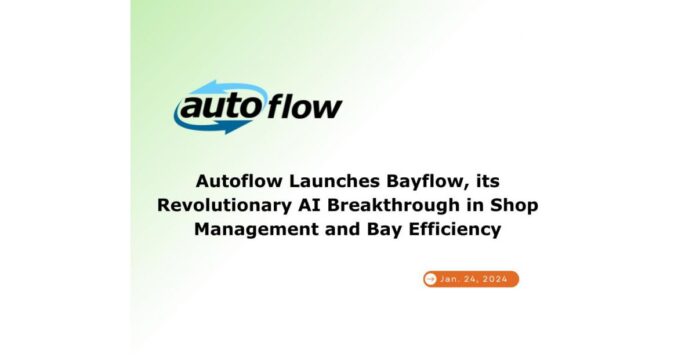 Autoflow launches Bayflow to measure and manage bay productivity and identify inefficiencies