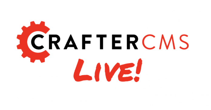Registration for CrafterCMS Live! 2024 is Open