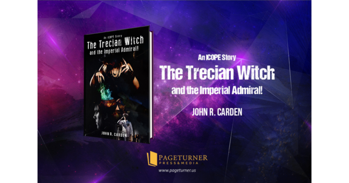 Readers' Favorite announces the review of the book "The Trecian Witch and The Imperial Admiral!" by John R. Carden