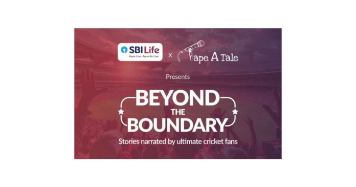 SBI-Life-and-Tape-A-Tale-Unite-for-Beyond-the.jpg SBI Life and Tape A Tale Unite for Beyond the Boundary A Cricket Storytelling Event