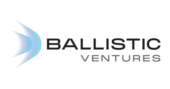 Ballistic Ventures Closes $360 Million Oversubscribed Fund II to Fuel the Next Generation of Cybersecurity Innovation