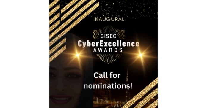 Inaugural GISEC Cyber Excellence Awards Set to Illuminate GISEC Global Conference in a Groundbreaking Partnership