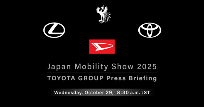 Save-the-Date-Livestream-of-Japan-Mobility-Show-2025-TOYOTA.png Save the Date: Livestream of Japan Mobility Show 2025 TOYOTA GROUP Press Briefing on October 29 | Corporate | Global Newsroom